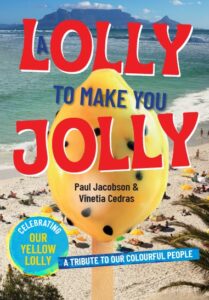 Cape Town’s famous ‘lolly to make you jolly’ beach sellers finally get their story told